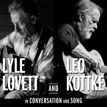 Lyle Lovett and Leo Kottke Bring In Conversation and Song Tour to the Honeywell Center