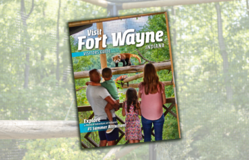 Plan a Weekend Getaway in Fort Wayne, Indiana